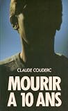 Mourir à 10 ans