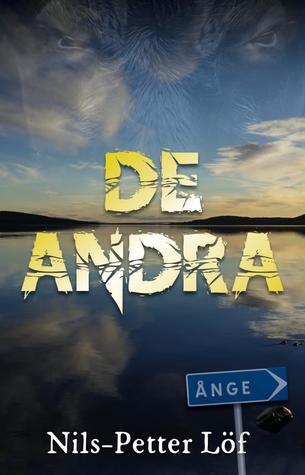 De andra (Sovande krigare, #1)