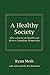 A Healthy Society: How a Fo...