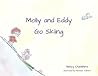 Molly and Eddy Go Skiing by Nancy Chambers