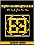 My Personal Wing Chun Tao: The Book of Siu Nim Tau (Black and White edition) (Volume 1)