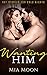 Wanting Him: Hot Stories fo...