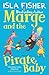 Marge and the Pirate Baby (Marge #2)