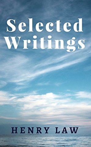 Selected Writings of Henry Law