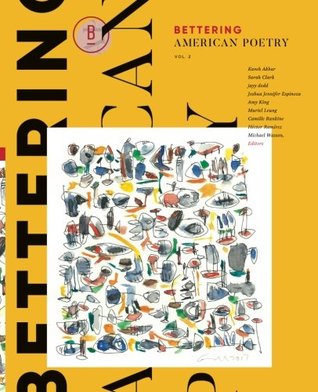 Bettering American Poetry, Volume 2 (Paperback)