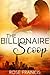 The Billionaire Scoop (Secrets & Deception, #1)