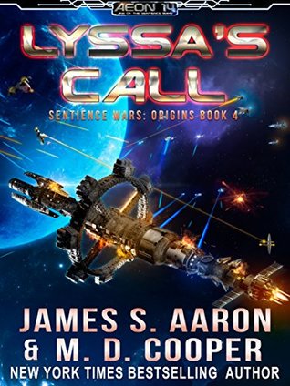 Lyssa's Call (The Sentience Wars: Origins, #4)