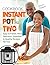 Instant Pot For Two Cookboo...