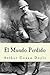 El Mundo Perdido (Spanish Edition)