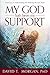 My God Hath Been My Support...