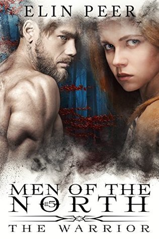 The Warrior (Men of the North, #5)