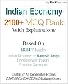 Indian Economy 2100+ MCQ with explanation for UPSC SSC & Others: (Based on Previous papers, NCERT, Indian Economy by Ramesh Singh)