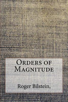 Orders of Magnitude (Paperback)