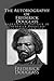 The Autobiography of Frederick Douglass: Narrative of the Life of Frederick Douglass an American Slave