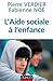 L'aide sociale à l'enfance by Pierre Verdier