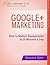Google+ Workbook and Planner: How to Master Engagement in 15 Minutes a Day (Empowerpreneur Books)