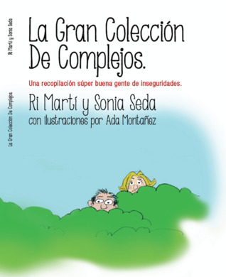 La gran colección de complejos (Paperback)