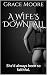 A wife's downfall: She'd al...