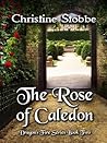 The Rose of Caledon (Dragon's Fire #2)