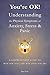 You're OK! Understanding th...