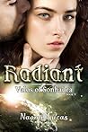 Radiant by Naomi Lucas