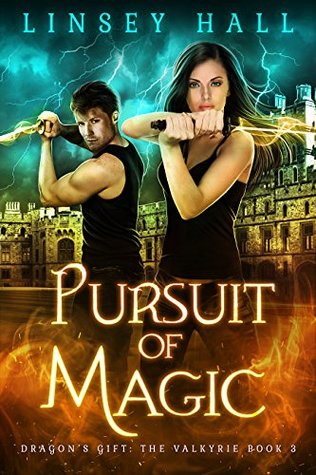 Pursuit of Magic (Dragon's Gift: The Valkyrie #3)