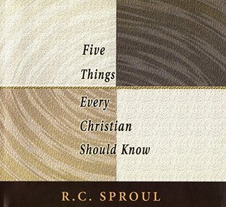 Five Things Every Christian Should Know