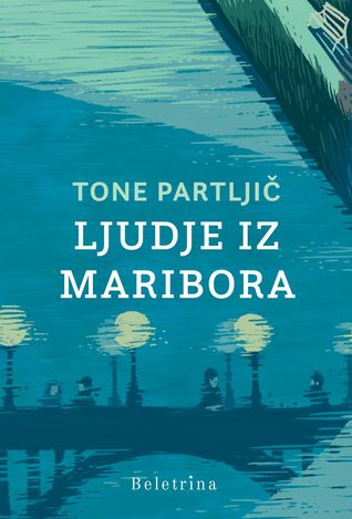Ljudje iz Maribora (Hardcover)