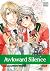 Awkward Silence, Vol. 6 (Awkward Silence, #6)