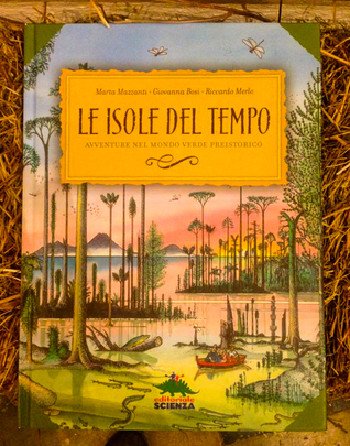 Le isole del tempo. Avventure nel mondo verde preistorico (Hardcover)