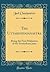 The Uttar?dhyayanas?tra: Being the First M?las?tra of the Svet?mbara Jains (Classic Reprint)