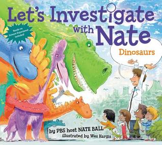 Let's Investigate with Nate #3: Dinosaurs (Paperback)