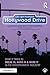 Hollywood Drive: What it Takes to Break in, Hang in & Make it in the Entertainment Industry