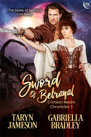 Sword of Betrayal (Crimson Realm Chronicles, #3)