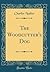 The Woodcutter's Dog (Classic Reprint)