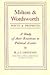 Milton & Wordsworth, Poets & Prophets: A Study of their Reactions to Political Events