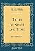 Tales of Space and Time