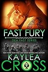 Fast Fury by Kaylea Cross Fast Fury by Kaylea Cross