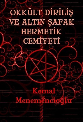 Okkült Diriliş ve Altın Şafak Cemiyeti