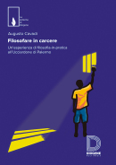 Filosofare in carcere. Un'esperienza di filosofia-in-pratica all'Ucciardone di Palermo