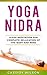 Yoga Nidra by Cassidy Wilson