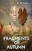 Fragments of Autumn