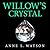 Willow's Crystal (Island Women Book 2)
