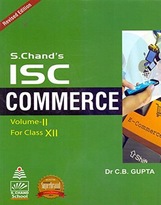 S.Chand's ISC Commerce Vol. II for Class XII PB....Gupta C B