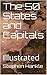 The 50 States and Capitals by Stephen Hankle