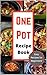 One Pot Recipe Book: Dips |...