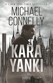 Kara Yankı (Harry Bosch, #1; Harry Bosch Universe, #1)