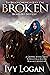 Broken (The Breach Chronicl...