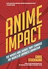 Anime Impact by Chris Stuckmann