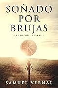 Soñado por brujas